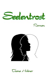 Seelentrost - Diana Hübner - ebook
