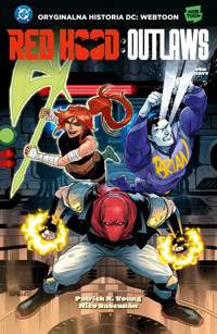 Red Hood. Outlaws. Tom 5 - Patrick R. Young, Nico Bascunán - książka