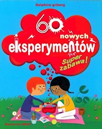 60 nowych eksperymentów - Grinberg Delphine - książka