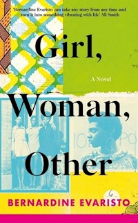 Girl, Woman, Other - Bernardine Evaristo - książka