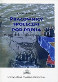 Pracownicy społeczni pod presją - Heugten Karin van - książka