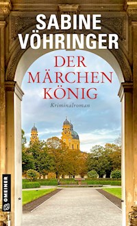 Der Märchenkönig - Sabine Vöhringer - ebook
