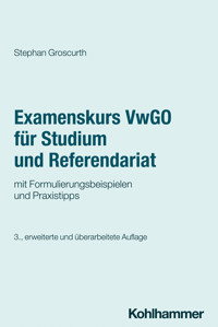 Examenskurs VwGO für Studium und Referendariat - Stephan Groscurth - ebook