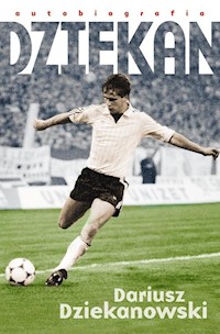 Dziekan - Dziekanowski Dariusz, Nakoniecznik Arkadiusz - książka