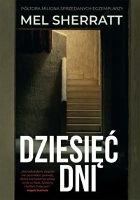 Dziesięć dni - Mel Sherratt - ebook + audiobook + książka