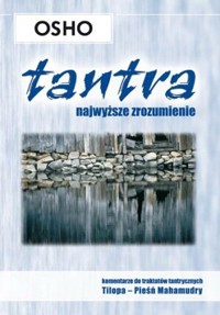 Tantra, najwyższe zrozumienie - Osho - książka