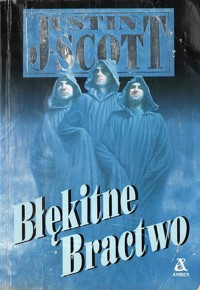 Błękitne Bractwo - Justin Scott - ebook