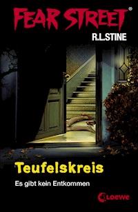 Fear Street 12 - Teufelskreis - R L Stine - ebook