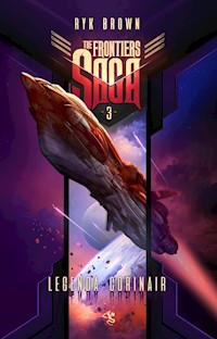 The Frontiers Saga. Tom 3. Legenda Corinair - Ryk Brown - ebook + audiobook