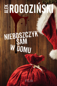 Nieboszczyk sam w domu - Alek Rogoziński - ebook + książka