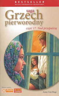 Grzech pierworodny. Nad przepaścią - Anne-Liese Boge - ebook