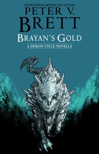 Brayan's Gold - Peter V. Brett - ebook