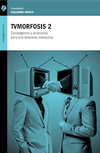 TVMorfosis 2 - Guillermo Orozco - ebook