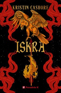 Iskra - Cashore Kristin - ebook + książka