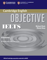 Objective IELTS Intermediate Workbook with Answers - Black Michael, Sharp Wendy - książka