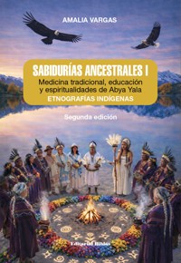 Sabidurías ancestrales I - Amalia Vargas - ebook