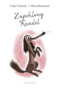 Zapchlony Kundel - Gutman Colas - książka