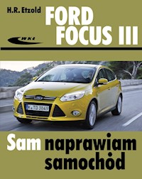 Ford Focus III - Hans-Rudiger Etzold - książka