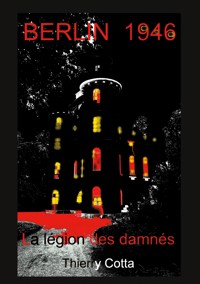 BERLIN 1946 - Thierry Cotta - ebook