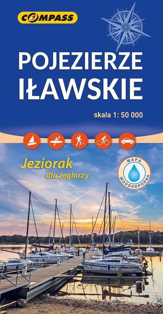 Pojezierze Iławskie. Mapa turystyczna w skali 1:50 000 (wersja wodoodporna) - zbiorowa praca - książka