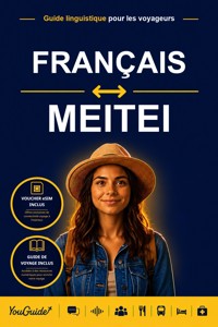 The Language Guide for Travelers - French to Meitei - YouGuide - ebook