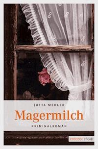 Magermilch - Jutta Mehler - ebook