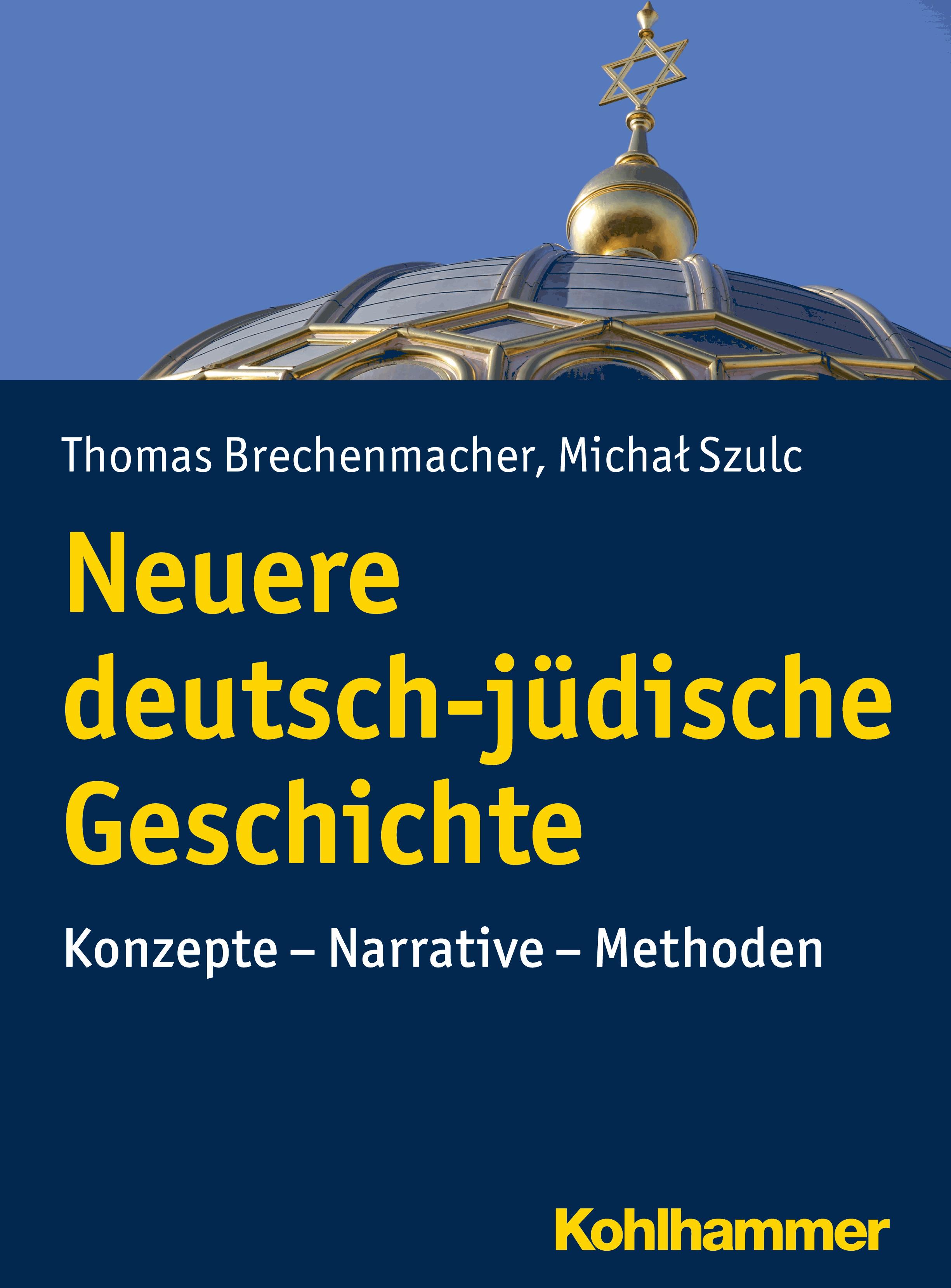 Neuere deutsch-jüdische Geschichte