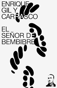 El Señor de Bembibre - Enrique Gil y Carrasco - ebook