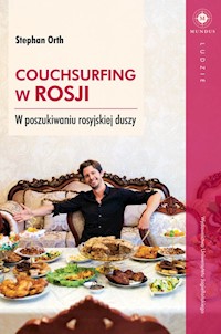 Couchsurfing w Rosji - Stephan Orth - książka