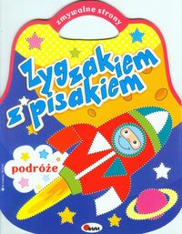 Zygzakiem z pisakiem 2  Podróże -  - książka