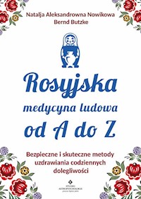 Rosyjska medycyna ludowa do A do Z -  - książka