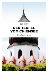 Der Teufel vom Chiemsee - Ina May - ebook