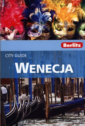 Wenecja. City Guide - zbiorowa praca - książka