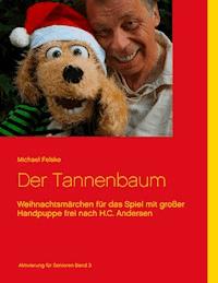Der Tannenbaum - Michael Felske - ebook