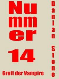 Nummer 14 - Danian Stone - ebook