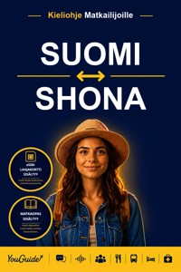 The Language Guide for Travelers - Finnish to Shona - YouGuide - ebook