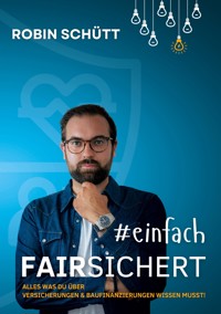 #einfachversichert - Robin Schütt - ebook