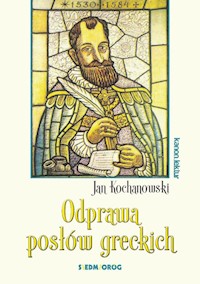 Odprawa posłów greckich - Jan Kochanowski - ebook + audiobook + książka