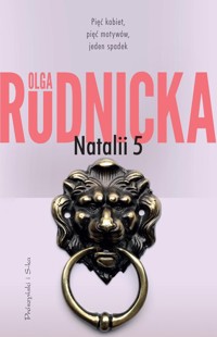 Natalii 5 - Olga Rudnicka - ebook + audiobook + książka