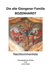 Die alte Giengener Familie BOZENHARDT - Ulrich Stark - ebook