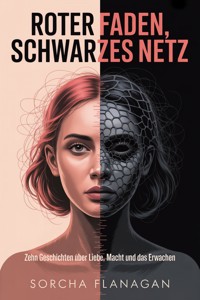 Roter Faden, schwarzes Netz - Sorcha Flanagan - ebook