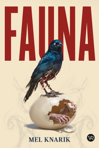 Fauna - Mel Knarik - ebook