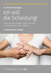 Ich will die Scheidung! - Otto N. Bretzinger - ebook