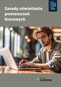 Zasady oświetlania pomieszczeń biurowych - zbiorowa praca - ebook
