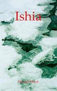 Ishia - Manuel Mereb - ebook