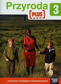 Przyroda Plus 3 Ćwiczenia rozwijające zainteresowania - Kornega Agata, Śliwa Anna - książka