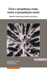 Świat z perspektywy sztuki, sztuka w perspektywie świata. -  - książka