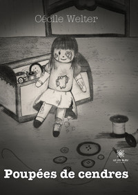 Poupées de cendres - Cécile Welter - ebook