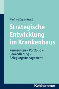 Strategische Entwicklung im Krankenhaus -  - ebook