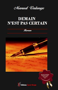 Demain n'est pas certain - Manuel Verlange - ebook